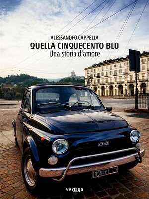cover image of Quella Cinquecento blu
